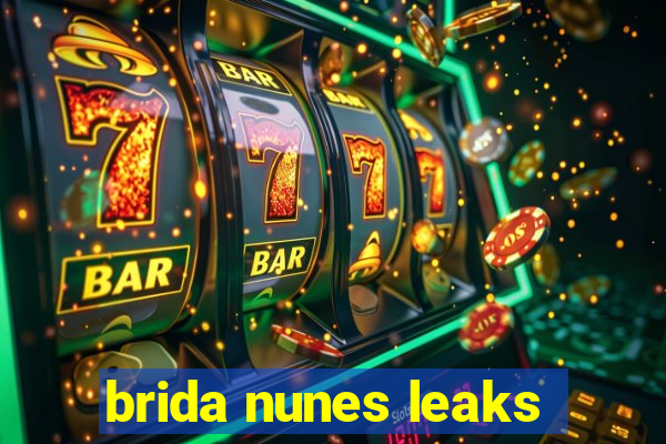 brida nunes leaks